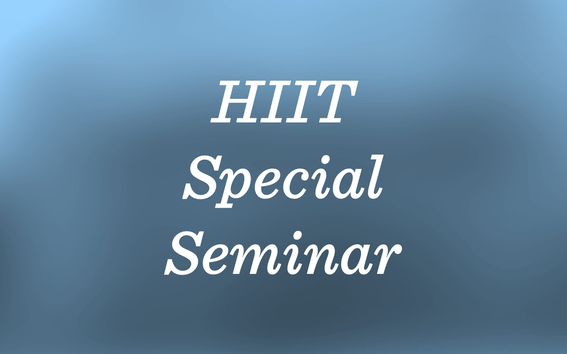 HIIT Special Seminar
